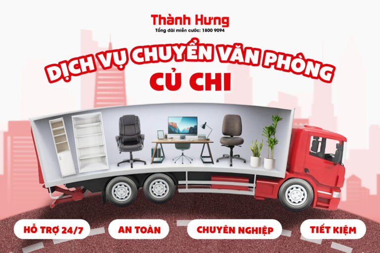 Dịch vụ chuyển văn phòng Củ Chi trọn gói
